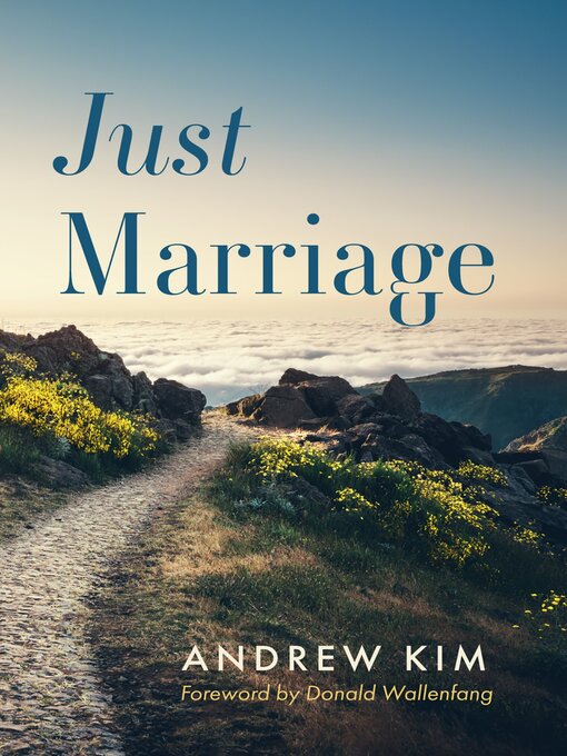 Title details for Just Marriage by Andrew Kim - Available